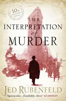 Interpretácia vraždy - bestseller Richarda a Judy - Interpretation of Murder - The Richard and Judy Bestseller