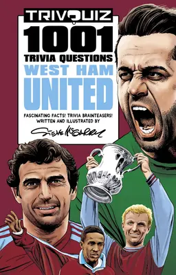 Trivquiz West Ham United: 1001 otázok z trivia - Trivquiz West Ham United: 1001 Trivia Questions