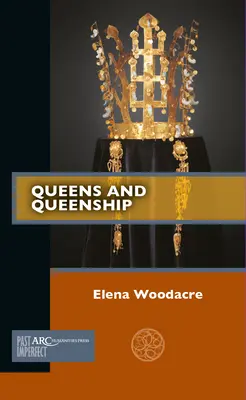 Kráľovné a kráľovná - Queens and Queenship