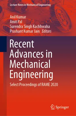 Najnovšie pokroky v strojárstve: Vybrané príspevky z konferencie Rame 2020 - Recent Advances in Mechanical Engineering: Select Proceedings of Rame 2020