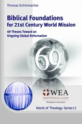 Biblické základy pre svetovú misiu 21. storočia - Biblical Foundations for 21st Century World Mission