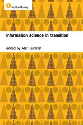 Informačná veda v prechode - Information Science in Transition