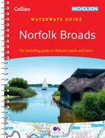 Norfolk Broads - pre všetkých, ktorí sa zaujímajú o britské kanály a rieky - Norfolk Broads - For Everyone with an Interest in Britain's Canals and Rivers