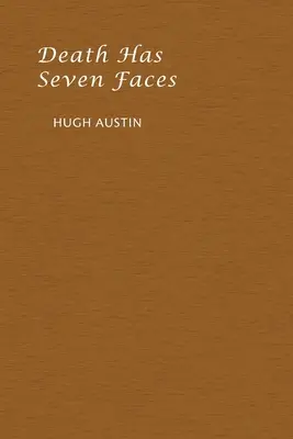 Smrť má sedem tvárí - Death has Seven Faces