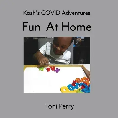Kashove dobrodružstvá COVID Zábava doma - Kash's COVID Adventures Fun At Home