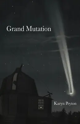Veľká mutácia - Grand Mutation