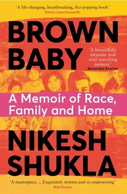 Hnedé dieťa: A Memoir of Race, Family and Home (Spomienky na rasu, rodinu a domov) - Brown Baby: A Memoir of Race, Family and Home