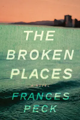 Zlomené miesta - The Broken Places