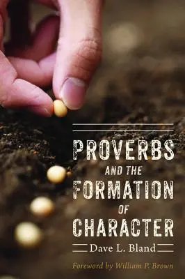Príslovia a formovanie charakteru - Proverbs and the Formation of Character