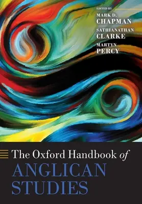 Oxfordská príručka anglikánskych štúdií - The Oxford Handbook of Anglican Studies