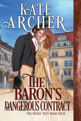 Baronova nebezpečná zmluva - The Baron's Dangerous Contract