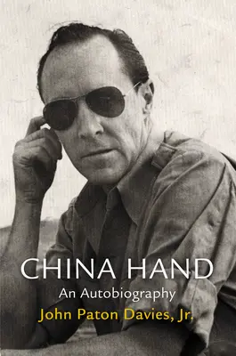 Čínska ruka: Autobiografia - China Hand: An Autobiography