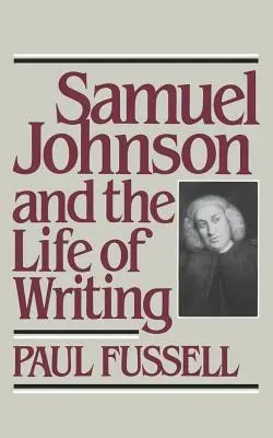 Samuel Johnson a život písania - Samuel Johnson and the Life of Writing
