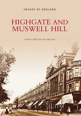 Highgate a Muswell Hill - Highgate and Muswell Hill