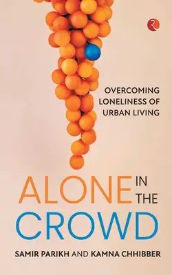 Sám v dave - Alone in the Crowd