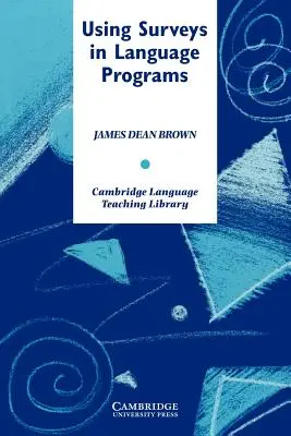 Používanie prieskumov v jazykových programoch - Using Surveys in Language Programs