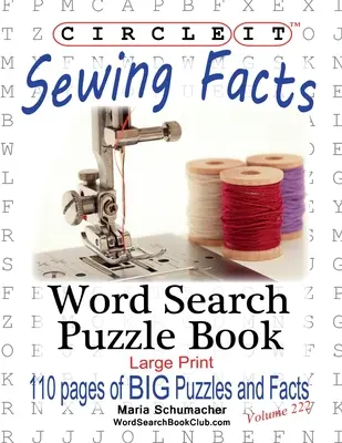 Zakrúžkujte, fakty o šití, hľadanie slov, puzzle - Circle It, Sewing Facts, Word Search, Puzzle Book
