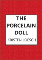 Porcelánová bábika - fascinujúci príbeh presahujúci ruské 20. storočie - Porcelain Doll - A mesmerising tale spanning Russia's 20th century