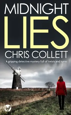 POLNOČNÉ LŽI napínavá detektívna záhada plná zvratov - MIDNIGHT LIES a gripping detective mystery full of twists and turns