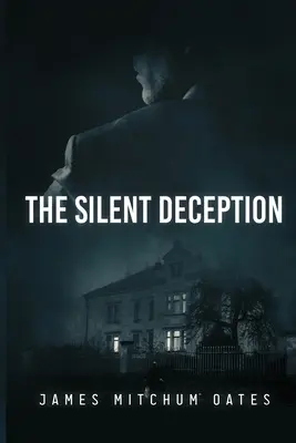 Tichý podvod - The Silent Deception