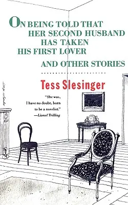O tom, ako jej povedali, že jej druhý manžel si vzal svoju prvú milenku, a iné poviedky - On Being Told That Her Second Husband Has Taken His First Lover, and Other Stories