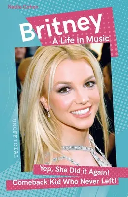 Britney: Život v hudbe - Britney: A Life in Music