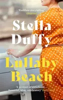 Lullaby Beach - „A PORTRAIT OF SISTERHOOD ... SILNÝ, MÚDRY, SLÁVNOSTNÝ“ Daily Mail - Lullaby Beach - 'A PORTRAIT OF SISTERHOOD ... POWERFUL, WISE, CELEBRATORY' Daily Mail