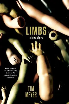 Končatiny: Príbeh lásky - Limbs: A Love Story