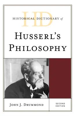Historický slovník Husserlovej filozofie - Historical Dictionary of Husserl's Philosophy