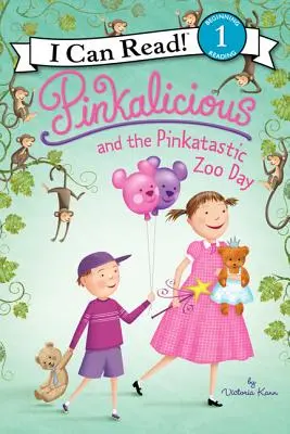 Pinkalicious a Pinkatastic Zoo Day - Pinkalicious and the Pinkatastic Zoo Day