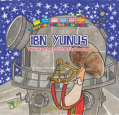 Ibn Júnus: Otec astronómie - Ibn Yunus: The Father of Astronomy