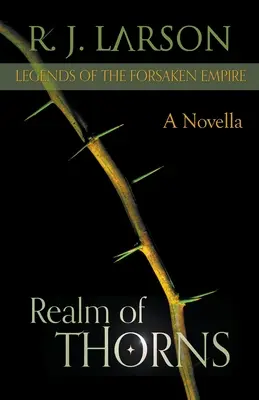 Ríša tŕňov - Realm of Thorns