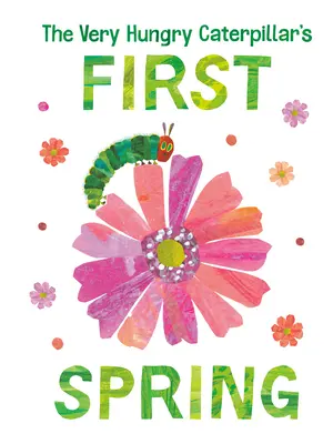 Prvá jar veľmi hladnej húsenice - The Very Hungry Caterpillar's First Spring