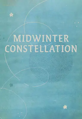 Konštelácie uprostred zimy - Midwinter Constellation