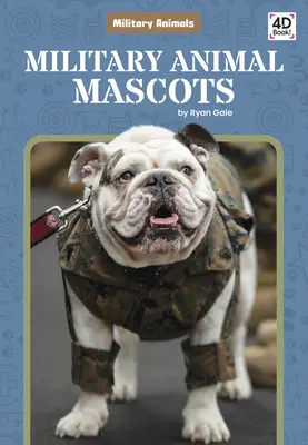 Maskoti vojenských zvierat - Military Animal Mascots