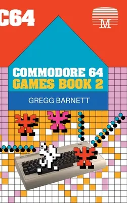 Hry pre Commodore 64 Kniha 2 - Commodore 64 Games Book 2