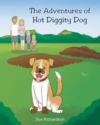 Dobrodružstvá Hot Diggity Dog - The Adventures of Hot Diggity Dog