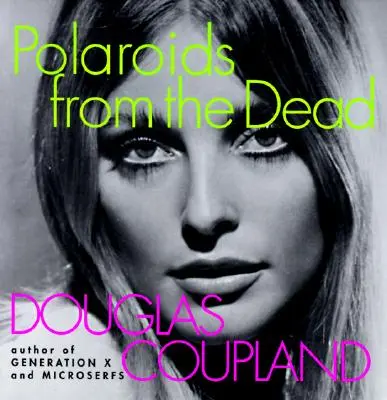 Polaroidy od mŕtvych - Polaroids from the Dead
