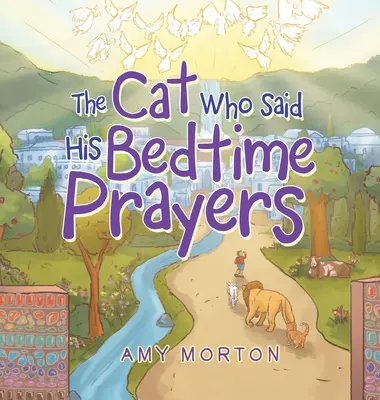 Kocúr, ktorý sa modlil pred spaním - The Cat Who Said His Bedtime Prayers