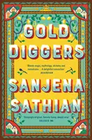 Gold Diggers - „Magické a úplne originálne“ -Shondaland - Gold Diggers - 'Magical and entirely original' -Shondaland