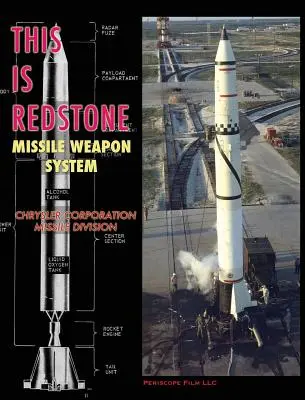 Toto je raketový zbraňový systém Redstone - This is Redstone Missile Weapon System