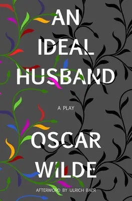 Ideálny manžel (Warbler Classics) - An Ideal Husband (Warbler Classics)