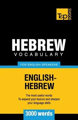 Hebrejský slovník pre anglicky hovoriacich - 3000 slov - Hebrew vocabulary for English speakers - 3000 words