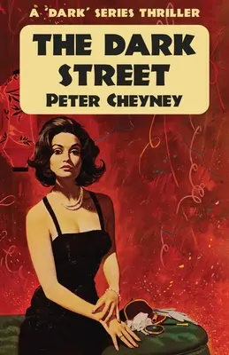 Temná ulica: Temná séria trilerov - The Dark Street: A 'Dark' Series Thriller