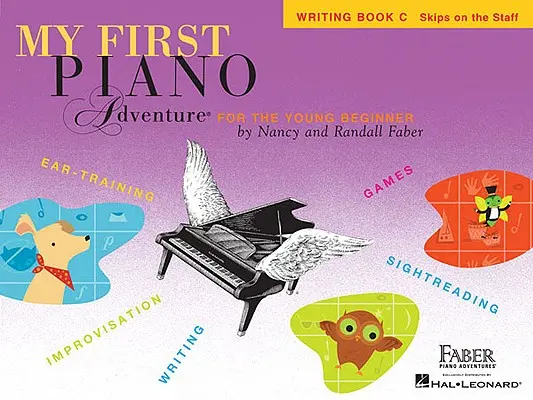 Moje prvé klavírne dobrodružstvo, Písanie Kniha C, Skoky na paličke: Pre mladých začiatočníkov - My First Piano Adventure, Writing Book C, Skips on the Staff: For the Young Beginner