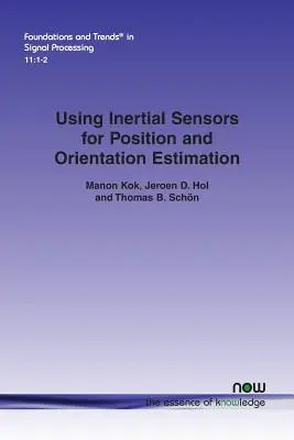 Používanie inerciálnych snímačov na určovanie polohy a orientácie - Using Inertial Sensors for Position and Orientation Estimation