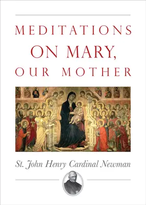 Meditácie o Márii, našej Matke - Meditations on Mary, Our Mother