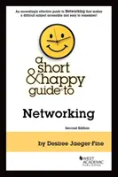 Krátky a veselý sprievodca vytváraním sietí - Short & Happy Guide to Networking