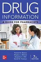 Informácie o drogách: Príručka pre farmaceutov - Drug Information: A Guide for Pharmacists