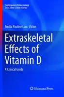 Extraskeletálne účinky vitamínu D: Klinický sprievodca - Extraskeletal Effects of Vitamin D: A Clinical Guide